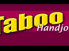 Handjobs tabu - eu posso cuidar de todas as suas peças